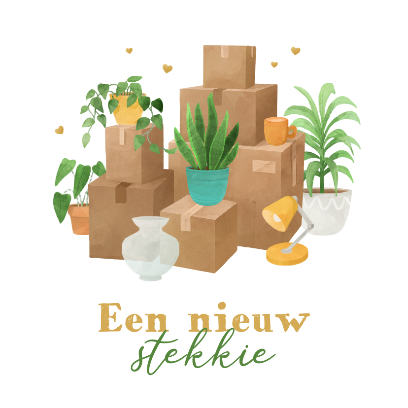 Verhuiskaarten - Verhuiskaart verhuisdozen planten nieuw stekkie hartjes