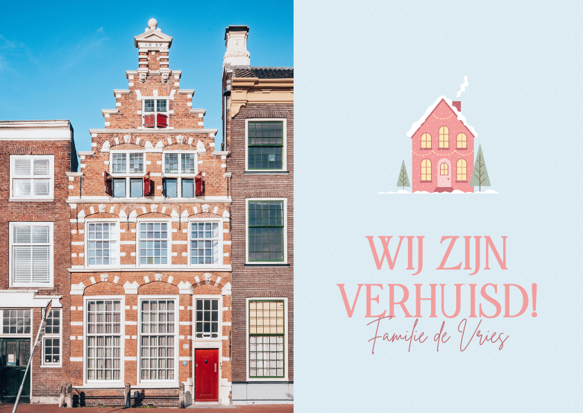 Verhuiskaarten - Verhuiskaart voor de winter of kerst met roze huisje en foto