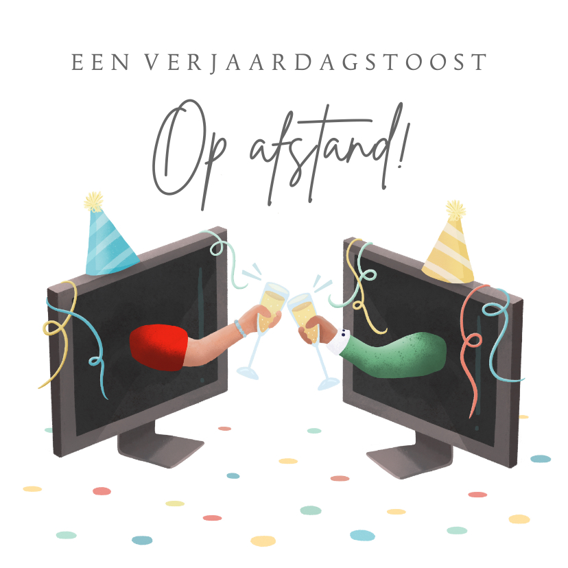 Verjaardagskaarten - Grappige verjaardagskaart proost op afstand