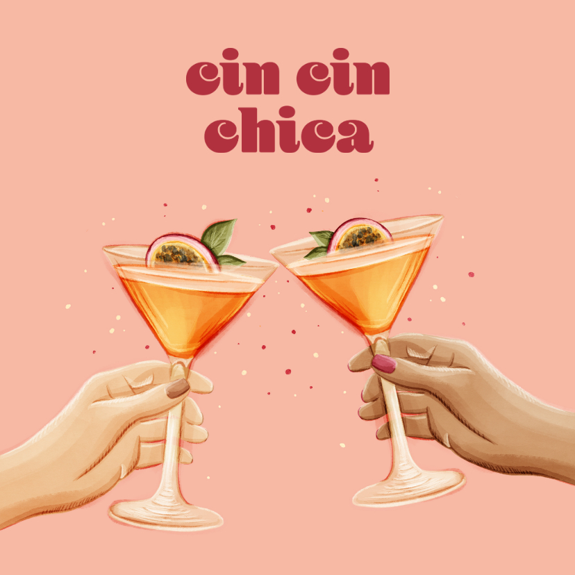 Verjaardagskaarten - Verjaardagskaart cin cin chica cocktail martini