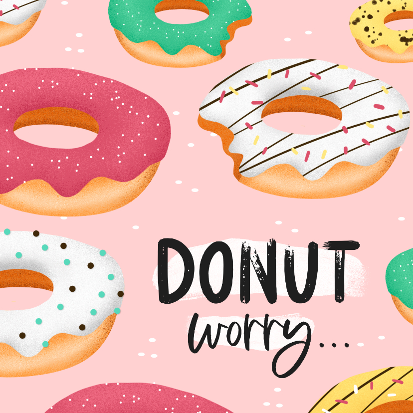 Verjaardagskaarten - Verjaardagskaart donuts worry confetti vrouw meisje