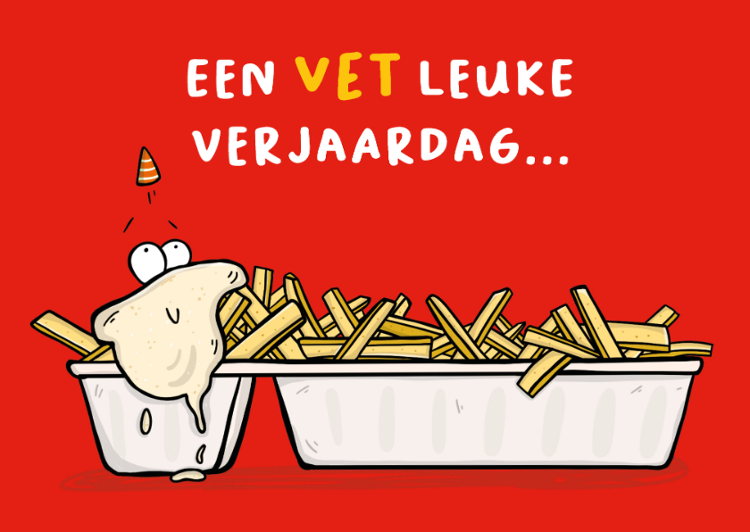 Verjaardagskaarten - Verjaardagskaart een vet leuke verjaardag!