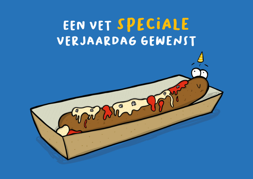 Verjaardagskaarten - Verjaardagskaart frikandel