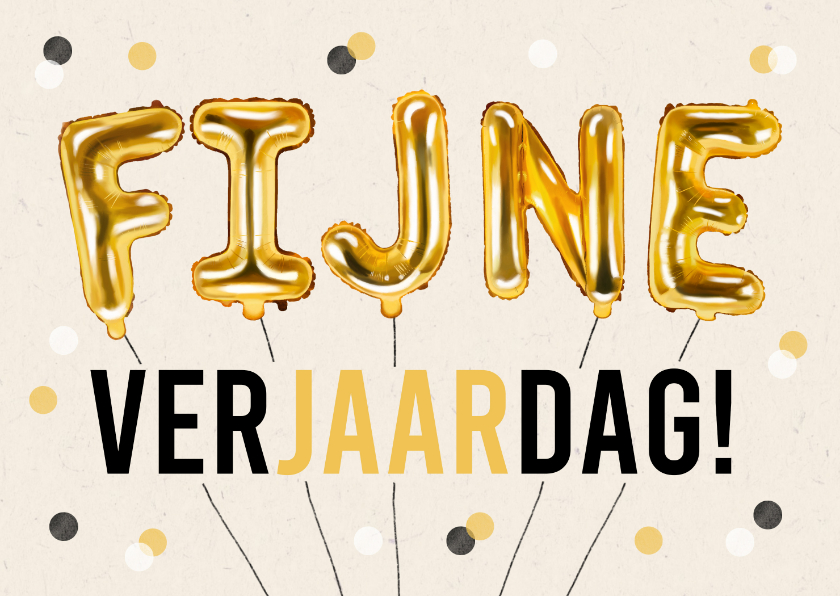 Verjaardagskaarten - Verjaardagskaart goud folieballon fijne verjaardag confetti