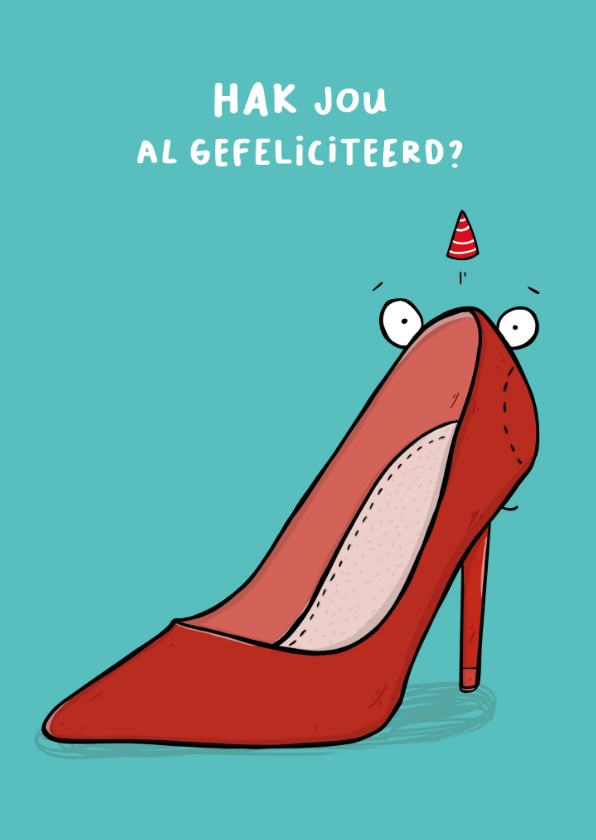 Verjaardagskaarten - Verjaardagskaart hak je al gefeliciteerd?