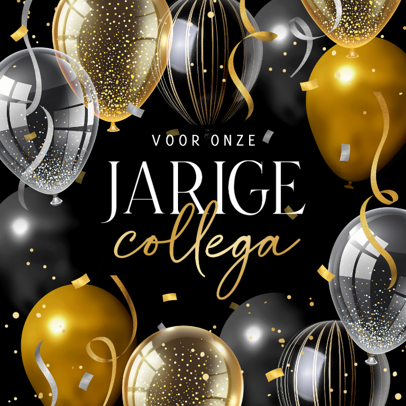 Verjaardagskaarten - Verjaardagskaart jarige collega ballonnen confetti slingers 