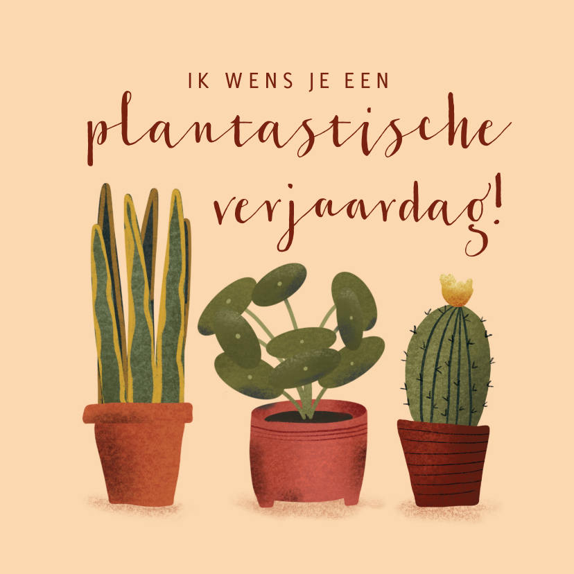 Verjaardagskaarten - Verjaardagskaart met planten en humor