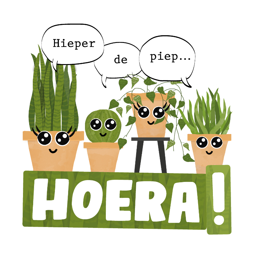 Verjaardagskaarten - Verjaardagskaart met planten hieper-de-piep hoera!