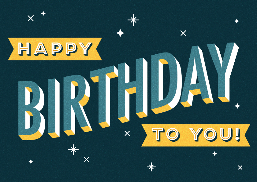 Verjaardagskaarten - Verjaardagskaart retro typografie 'happy birthday to you!'