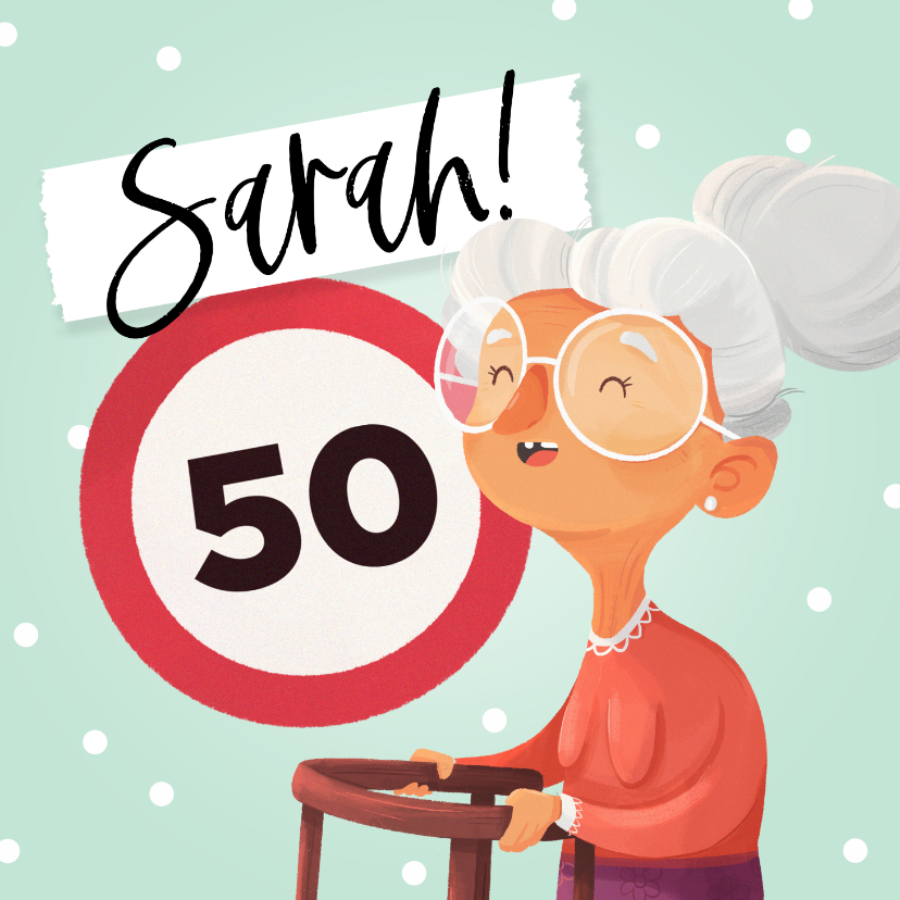 Banket achtergrond Tegen Verjaardagskaart Sarah 50 jaar vrouw grappig | Kaartje2go