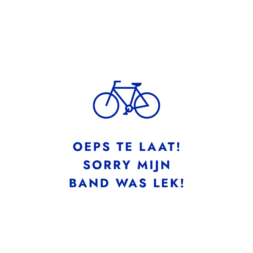 Verjaardagskaarten - Verjaardagskaart te laat met fietsje