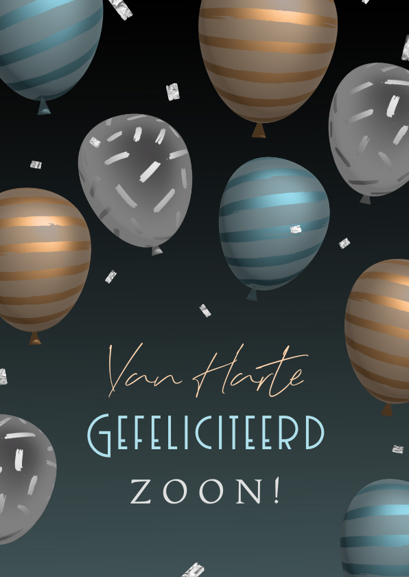 Verjaardagskaarten - Verjaardagskaart zoon stijlvol feestelijk 3d ballonnen