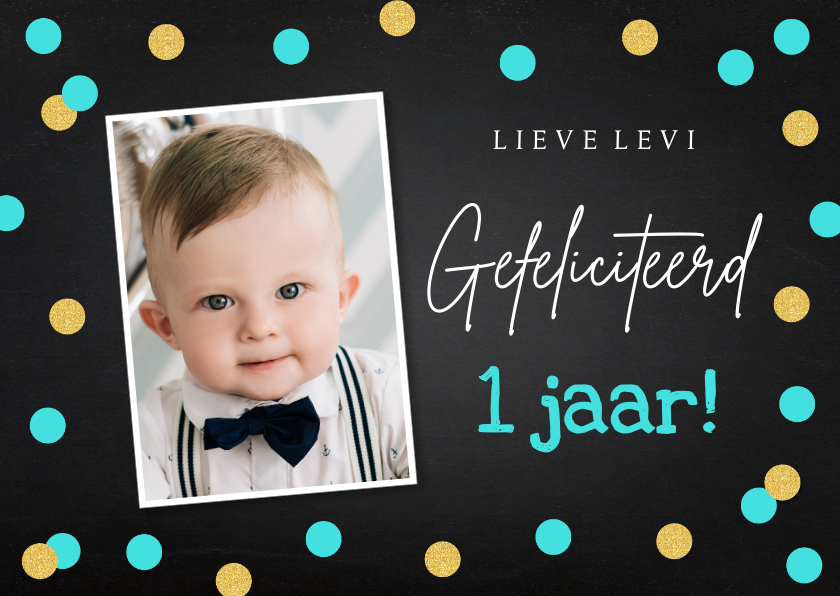 Verjaardagskaarten - Verjaardagskaart zwart foto dots goudlook jongen 1 jaar