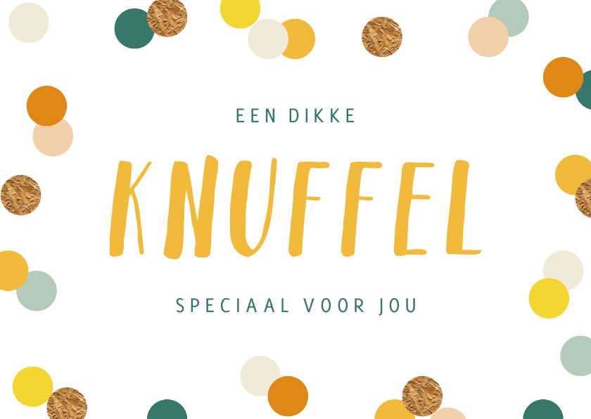 Wenskaarten - de Zonnebloem- Dikke knuffel speciaal voor jou