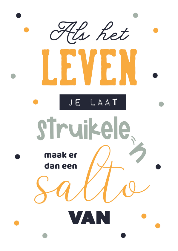 Wenskaarten - Inspirerende wenskaart quote spreuk sterkte moeilijke tijd