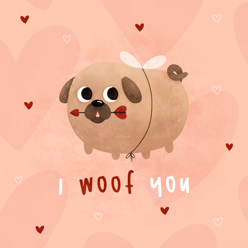 Wenskaarten - Liefde kaart i woof you met cupidog