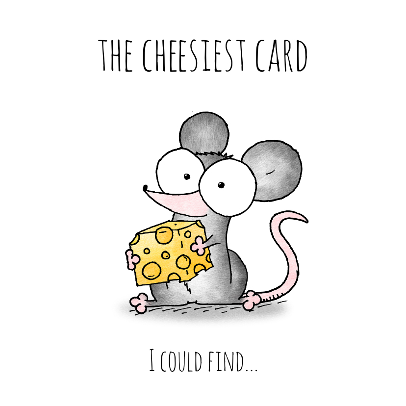 Wenskaarten - Liefde kaart muisje - The cheesiest card I could find