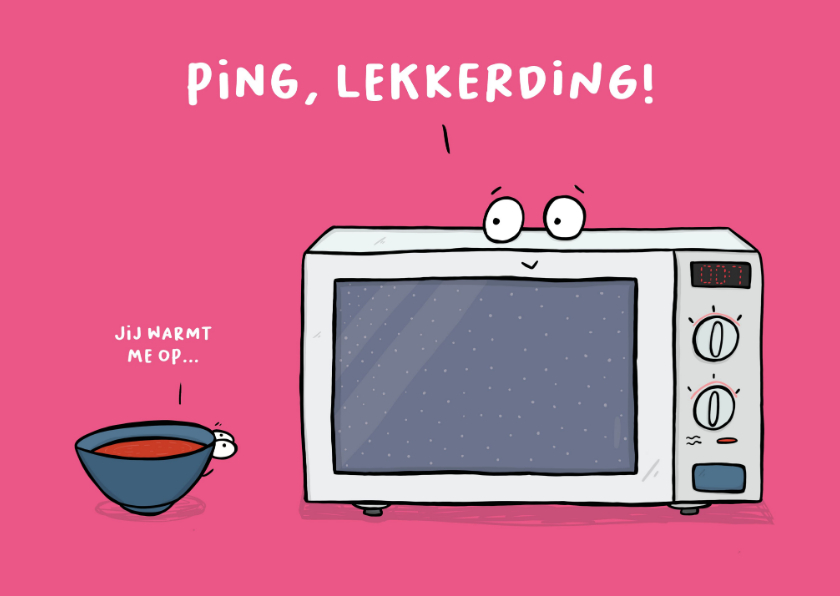 Wenskaarten - Liefde kaart Ping lekkerding...