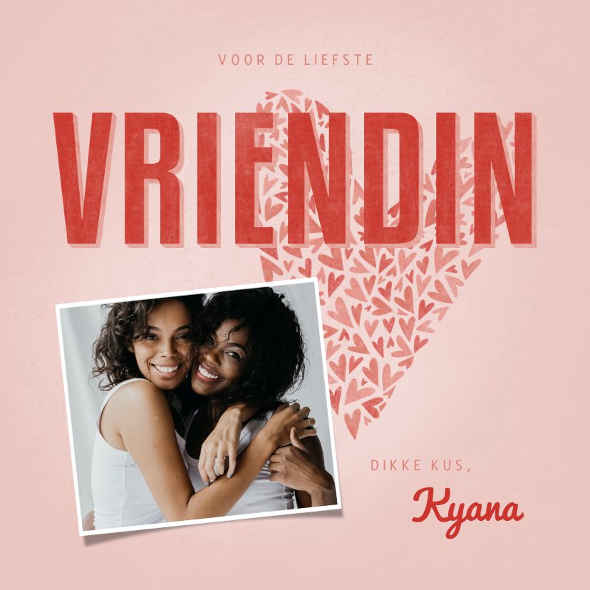 Wenskaarten - Liefde kaart voor de liefste VRIENDIN met hart en foto