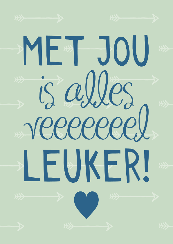 Wenskaarten - Liefdekaart met jou is alles