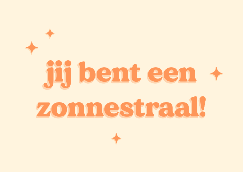 Wenskaarten - Moderne gele wenskaart jij bent een zonnestraal