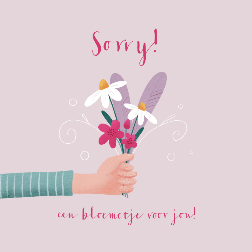 Wenskaarten - Sorry kaart met bos bloemen in een hand