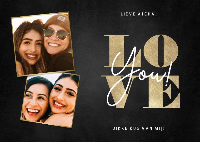 Wenskaarten - Stijlvolle liefdekaart met foto's gouden typografie Love you