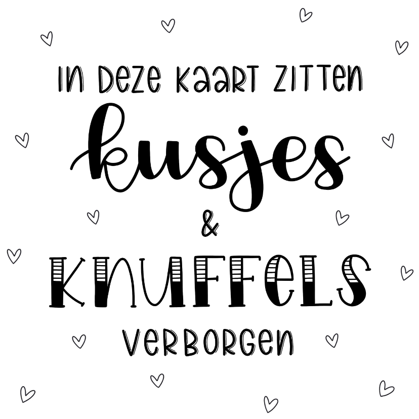 Wenskaarten - Zomaarkaart - Kusjes en knuffels