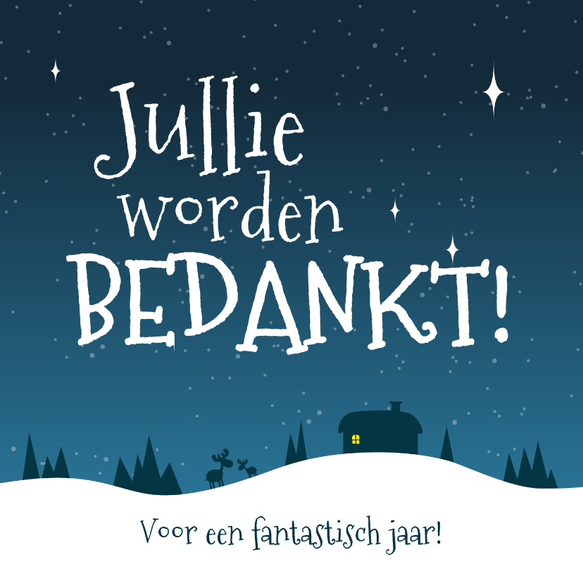 Zakelijke kerstkaarten - Grappige kerstkaart jullie worden bedankt!