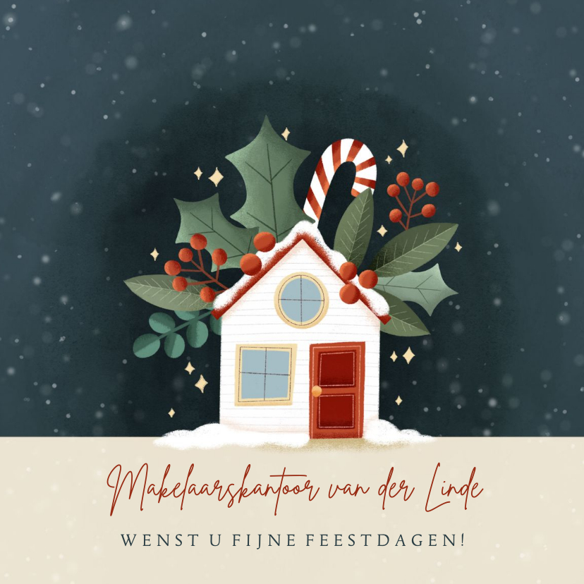 Zakelijke kerstkaarten - Hippe zakelijke kerst met huisje, hulst en zuurstokken