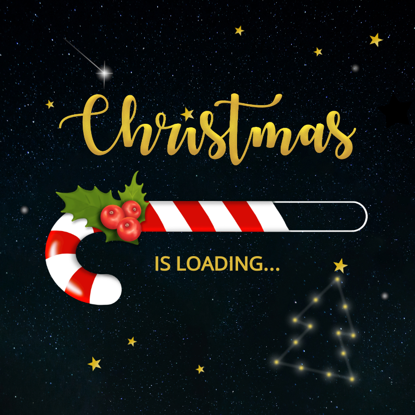 Zakelijke kerstkaarten - Zakelijke kerstkaart christmas is loading zuurstok