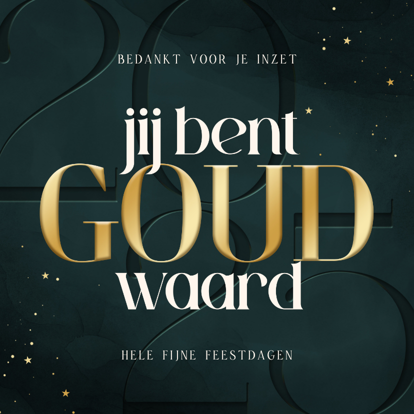 Zakelijke kerstkaarten - Zakelijke kerstkaart jij bent goud waard bedankt 