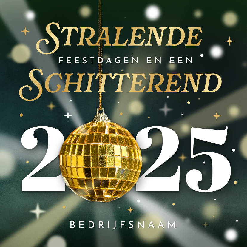 Zakelijke kerstkaarten - Zakelijke kerstkaart met jaartal en discobal - stralend 2025